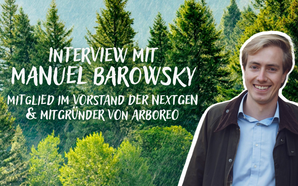 Wald ist Klimaschützer im Interview mit Manuel Barowsky, NextGen